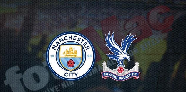 Manchester City - Crystal Palace maçı ne zaman, saat kaçta? Hangi kanalda canlı yayınlanacak? | İ...