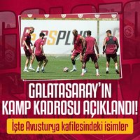Galatasaray'ın kamp kadrosu açıklandı!
