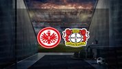 Eintracht Frankfurt - Bayer Leverkusen maçı ne zaman?
