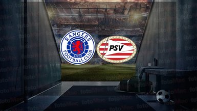 Glasgow Rangers - PSV maçı ne zaman, saat kaçta ve hangi kanalda canlı yayınlanacak? | UEFA Şampiyonlar Ligi 4. ön eleme turu