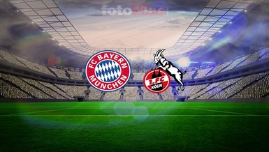 Bayern Münih-Köln CANLI İZLE: Maç ne zaman, saat kaçta, hangi kanalda?