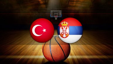 Türkiye - Sırbistan maçı ne zaman, saat kaçta ve hangi kanalda canlı yayınlanacak? | EuroBasket 2023 Kadınlar