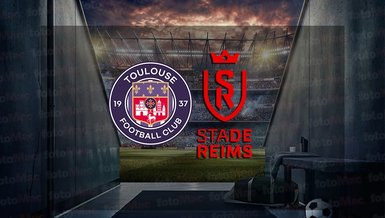 Toulouse - Reims maçı ne zaman, saat kaçta ve hangi kanalda canlı yayınlanacak? | Fransa Ligue 1