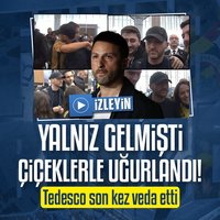 Tedesco çiçeklerle uğurlandı!