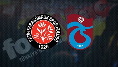 Fatih Karagümrük Trabzonspor maçı CANLI