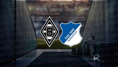 Mönchengladbach - Hoffenheim maçı ne zaman? Saat kaçta ve hangi kanalda canlı yayınlanacak? | Almanya Bundesliga