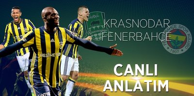Krasnodar - Fenerbahçe | Canlı Anlatım
