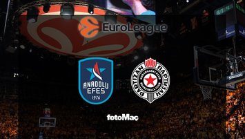 Anadolu Efes-Partizan maçı ayrıntıları!