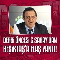 G.Saray'dan Beşiktaş'a flaş yanıt!