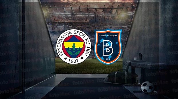 Fenerbahçe - Başakşehir maçı canlı izle - Fenerbahçe maçı ne zaman, saat kaçta ve hangi kanalda? | Trendyol Süper Lig