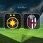 FCSB-Bologna maçı ne zaman?