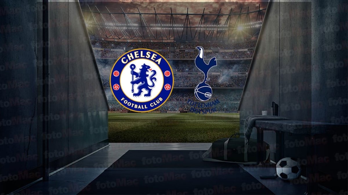 Chelsea-Tottenham maçı ne zaman? Saat kaçta ve hangi kanalda canlı yayınlanacak? | İngiltere Premier Lig Chelsea-Tottenham maçı ne zaman? Saat kaçta ve hangi kanalda canlı yayınlanacak? | İngiltere Premier Lig