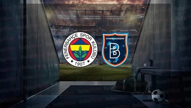 FENERBAHÇE BAŞAKŞEHİR MAÇI (CANLI İZLE) 📺 | Fenerbahçe - Başakşehir maçı hangi kanalda? Saat kaçta?
