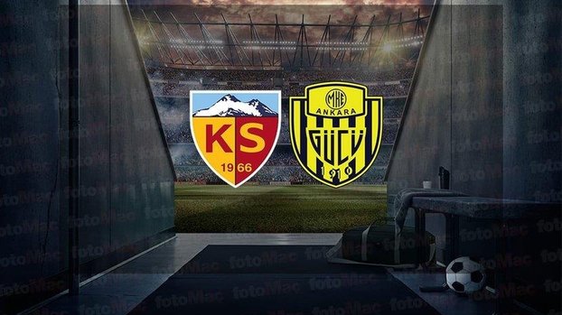 Kayserispor - Ankaragücü maçı CANLI | Mondihome Kayserispor - MKE Ankaragücü canlı anlatım
