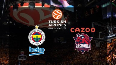 Fenerbahçe Beko Baskonia maçı CANLI