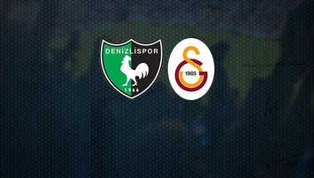 Denizlispor - Galatasaray | CANLI