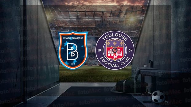 Başakşehir - Toulouse maçı ne zaman, saat kaçta ve hangi kanalda canlı yayınlanacak? | Hazırlık maçı