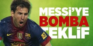 Messi'ye dev talip
