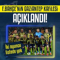 F.Bahçe'nin kamp kadrosu açıklandı!