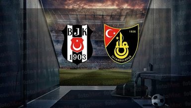 Beşiktaş - Uğur Okulları İstanbulspor maçı CANLI İZLE