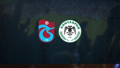 Trabzonspor - Konyaspor maçı CANLI