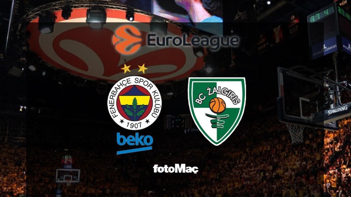 Fenerbahçe Beko-Zalgiris Kaunas CANLI | EuroLeague CANLI MAÇ