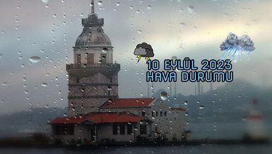 METEOROLOJİ'DEN İSTANBUL'A YENİ UYARI: Yağmur geri mi dönüyor? (10 Eylül 2023 hava durumu)