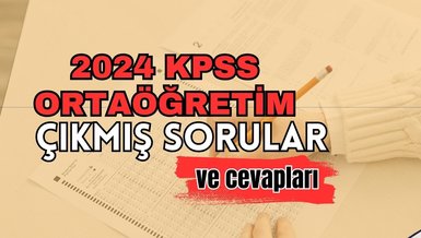 KPSS ORTAÖĞRETİM ÇIKMIŞ SORULAR | Lise mezunları için KPSS son 5 yıl çıkmış sorular ve cevapları