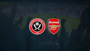 Sheffield United - Arsenal maçı ne zaman, saat kaçta ve hangi kanalda canlı yayınlanacak? | İngiltere Premier Lig