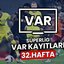 SÜPER LİG 32. HAFTA VAR KAYITLARI İZLE📺 | TFF Süper Lig 32. hafta VAR kayıtları