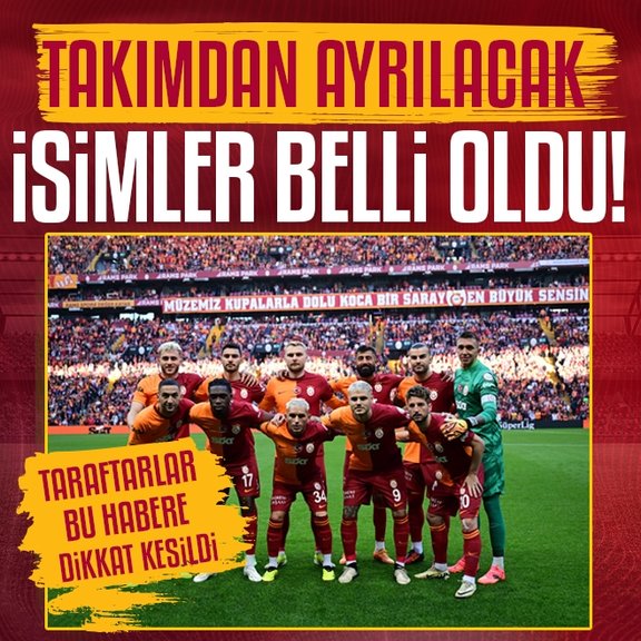 TRANSFER HABERLERİ | Galatasaray’daki ayrılıklar belli oldu!