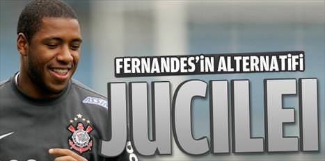 Fernandes'in yerine Jucilei
