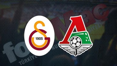 Galatasaray-Lokomotiv Moskova maçı CANLI