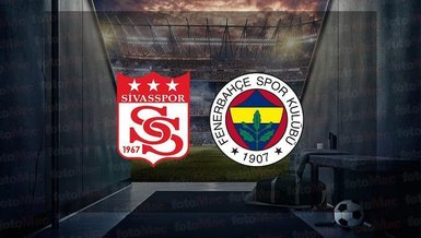 SİVASSPOR FENERBAHÇE MAÇI - CANLI İZLE 📺 | Sivasspor - Fenerbahçe maçı saat kaçta? FB maçı hangi kanalda?