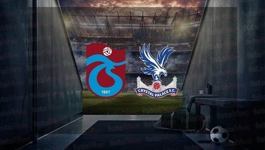 Trabzonspor - Crystal Palace maçı CANLI izle