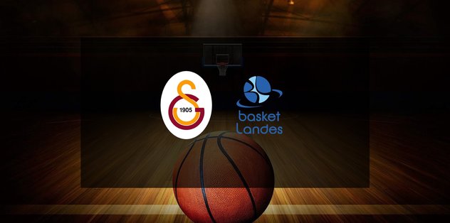 Galatasaray Çağdaş Faktoring-Basket Landes maçı CANLI | Saati ve kanalı!