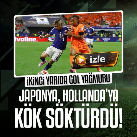 Japonya, Hollanda’ya kök söktürdü!