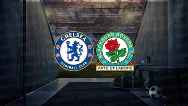 Chelsea - Blackburn maçı ne zaman, saat kaçta ve hangi kanalda canlı yayınlanacak? | İngiltere Lig Kupası