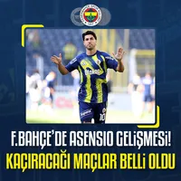 F.Bahçe'de Asensio gelişmesi! Kaçıracağı maçlar...