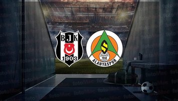 Beşiktaş - Alanyaspor maçı canlı izle!