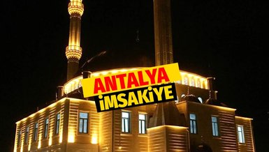ANTALYA İFTAR VAKTİ - 18 Nisan 2022 Antalya sahur vakti! (Antalya imsakiye)