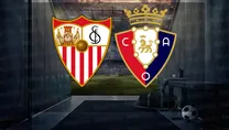 Sevilla - Osasuna maçı ne zaman?