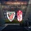 Athletic Bilbao - Granada maçı ne zaman?