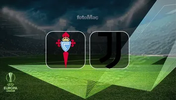 Celta Vigo - Juventus maçı detayları