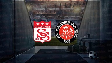 Sivasspor - Fatih Karagümrük maçı | CANLI İZLE