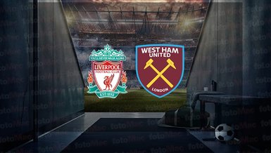 Liverpool - West Ham United maçı ne zaman, saat kaçta ve hangi kanalda canlı yayınlanacak? | İngiltere Premier Lig