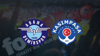 Adana Demirspor - Kasımpaşa maçı CANLI