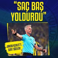 Kehlet'e sert sözler! "Saç baş yoldurdu"