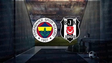 Fenerbahçe Beşiktaş maçı ne zaman? FB - BJK derbisi saat kaçta ve hangi kanalda? | Spor Toto Süper Lig