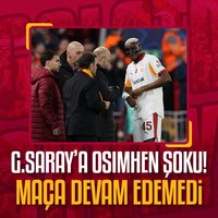 Osimhen maça devam edemedi!